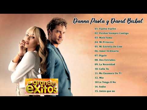 Danna Paola y David Bisbal - Mejores Canciones II MIX ROMANTICOS💕