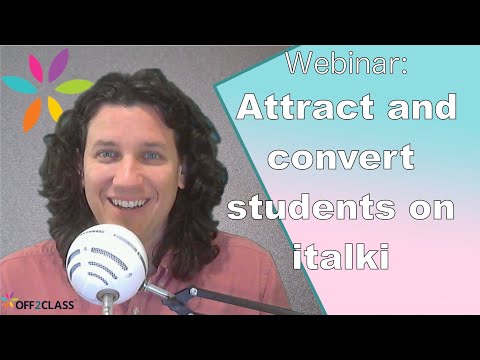 How to Get More Students on italki Webinar
