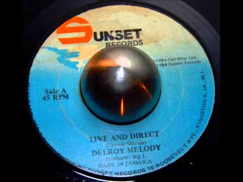 Delroy Melody   Live And Direct