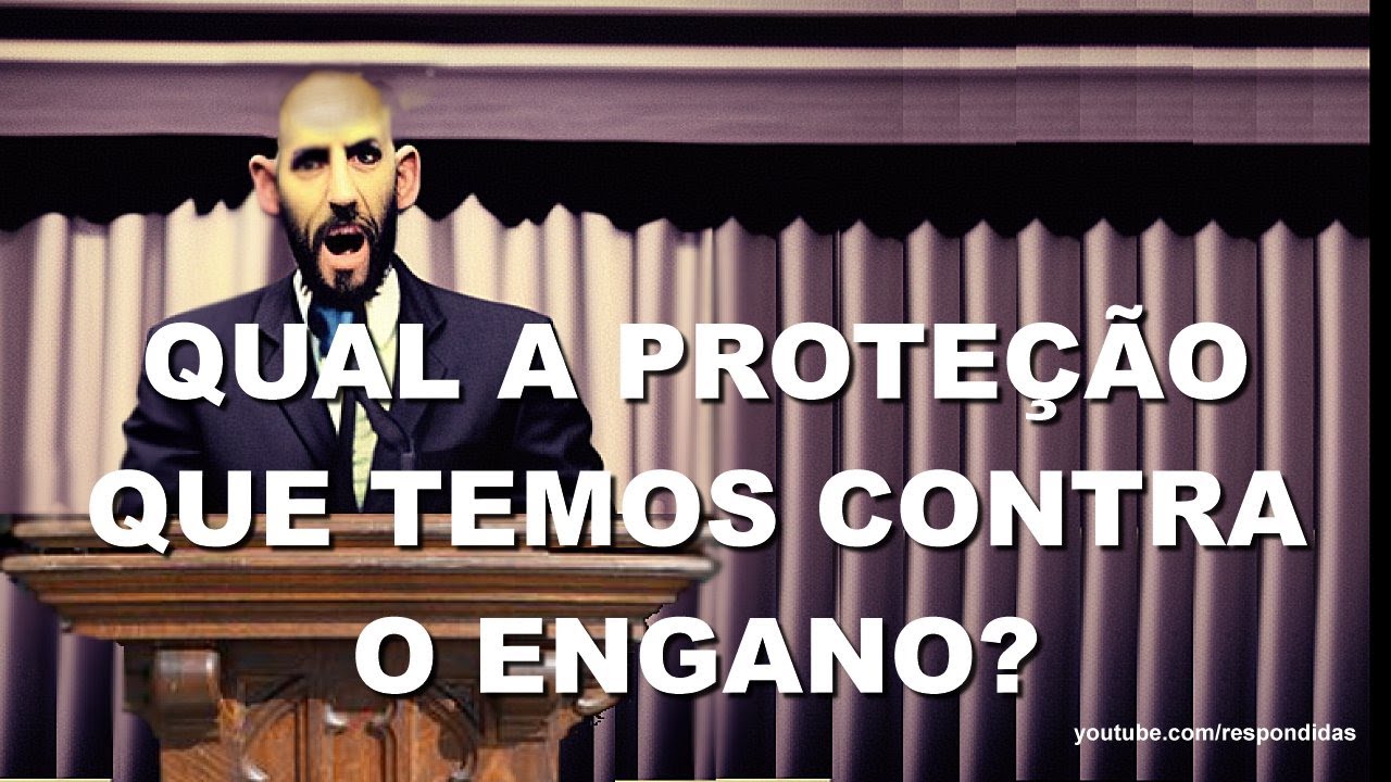 #2845 Qual a proteção que temos contra o engano? Efésios 4 - Mario Persona