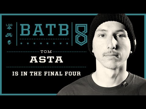 Tom Asta - BATB8: Final Four