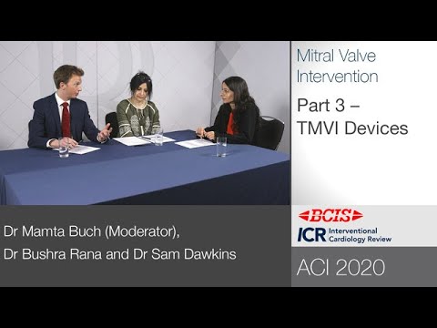 BCIS ACI 2020: Mitral Valve Intervention — Part3/3