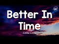 Leona Lewis - Better In Time [Lyrics]