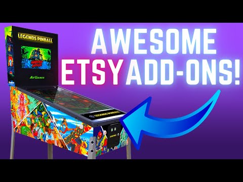 Awesome ETSY Accessories For AtGames Legends Pinball!