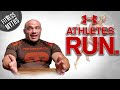 ALL Athletes Must Run For Training