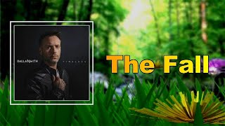 Dallas Smith - The Fall  (Lyrics)