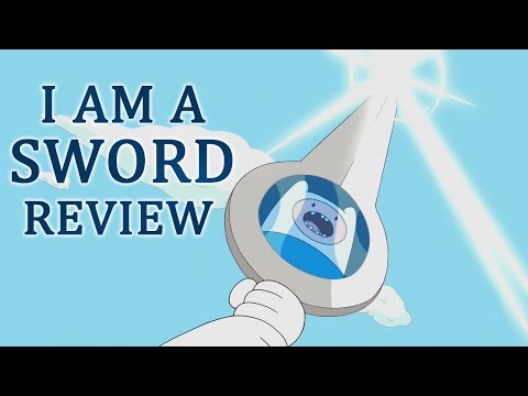Adventure Time Review: S8E5 - I Am a Sword