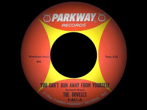 The Dovells - You Can't Run Away From Yourself