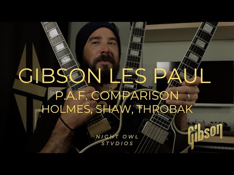 Gibson Les Paul P.A.F Comparison..Holmes, Shaw, Throbak   HD 1080p