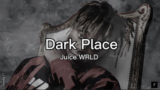 DARK PLACE