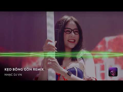 Nhạc DJ - NONSTOP - Vinahouse 2020   Kẹo Bông Gòn Remix