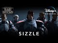 Sizzle | The Bad Batch | Disney+