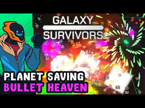 Planet Saving Bullet Heaven! - Galaxy Survivors