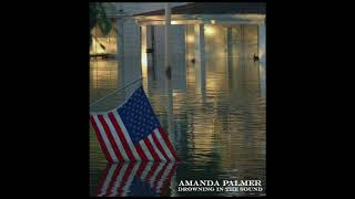 Amanda Palmer - Drowning In The Sound (Demo)