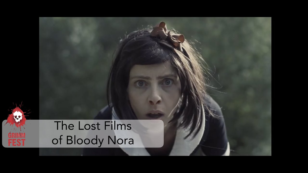 The Lost Films of Bloody Nora