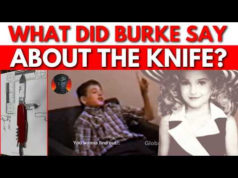 JONBENET "Burke Was Interviewed For Six Hours"