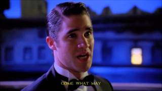 Glee - Come What May | Lyrics + Performance