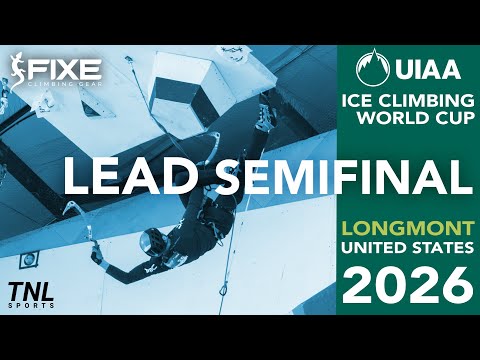 Round 3 Lead Semi-Finals - 2026 Ice Climbing World Cup - LIVE from Longmont, USA