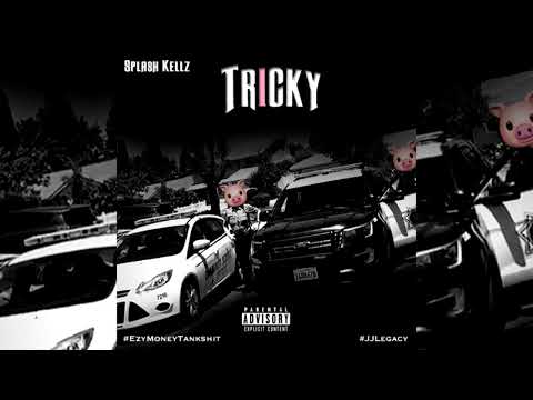 Splash Kellz - Tricky