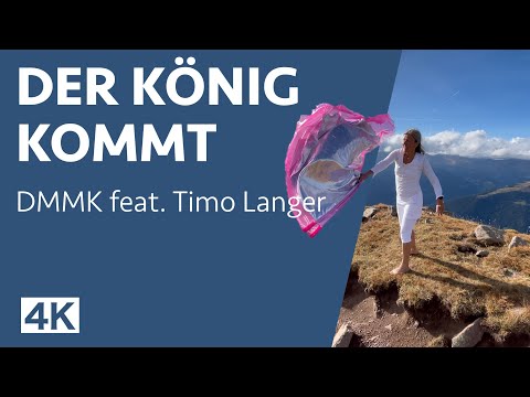 Der König kommt - DMMK feat. Timo Langer