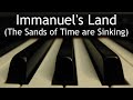 Immanuel's Land (The Sands of Time are Sinking) - piano instrumental hymn with lyrics