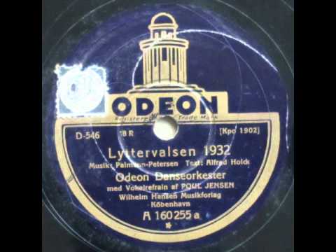 Lyttervalsen 1932 - Odeon Danseorkester; Poul Jensen 1932