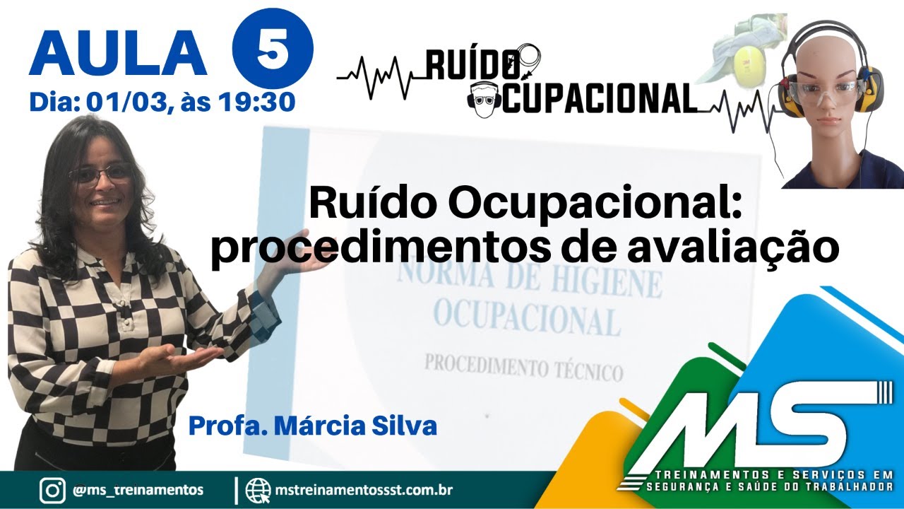 Avaliação do Ruído Ocupacional: procedimento de avaliação (NHO 01) FUNDACENTRO - #AULA05