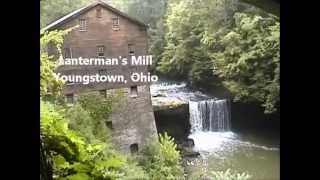 Lantermans Mill, Youngstown Ohio on the Mill Creek