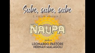 Sube, Sube, Sube Music Video