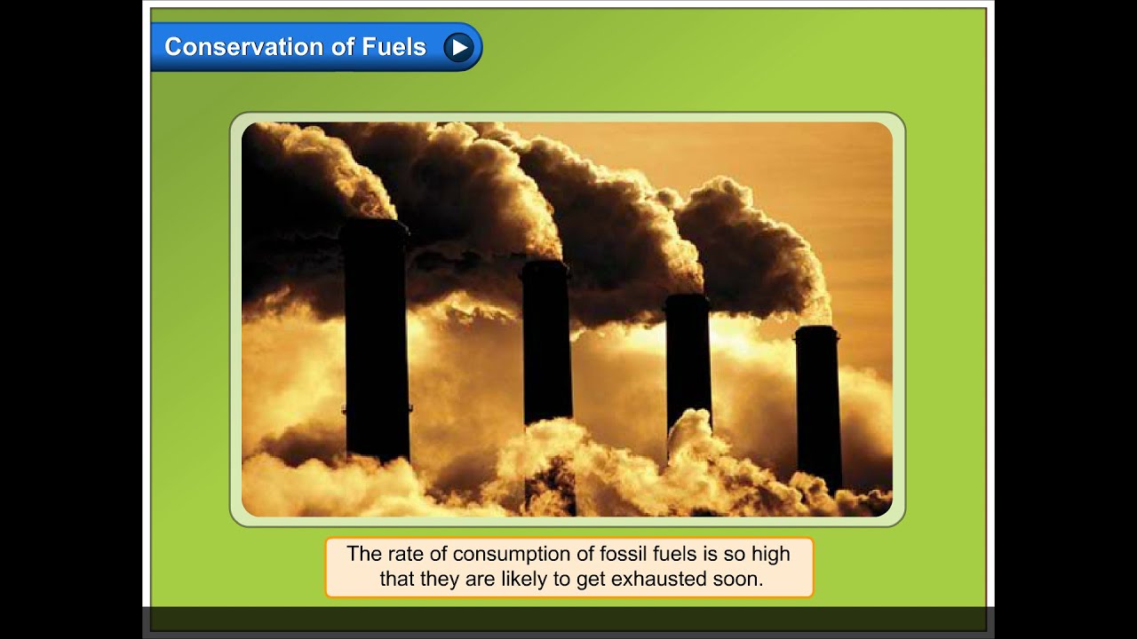 Conservation of Fuels | Environmental Studies Class 5