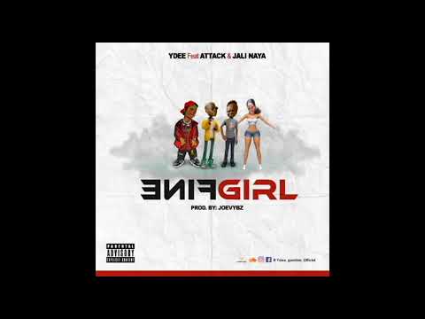 YDEE - FINEGIRL ft Attack, Jally Naya