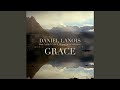 Grace (feat. Aaron Neville and Brian Blade)