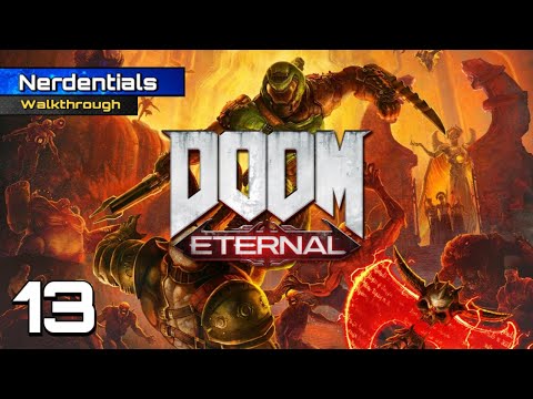 DOOM ETERNAL Walkthrough Gameplay | Part 13 | SUPER GORE NEST