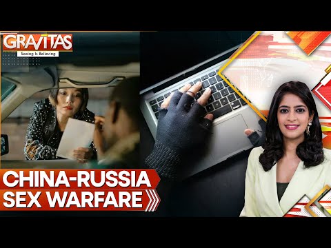 Russia, China Honeytrap West With Beautiful Spies | GRAVITAS HIGHLIGHTS