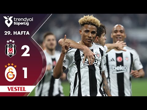 Vestel | Beşiktaş (2-1) Galatasaray - Highlights/Özet | Trendyol Süper Lig - 2024/25