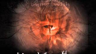 Dying Wish - Schizophrenia