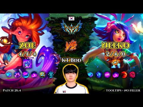 KT Bdd | Zoe MID vs Neeko | Patch 26.4 | 2026-02-24 | KR CHALLENGER