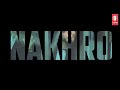 Nakhro Khan Bhaini Nakhro Khan Bhaini Whatsapp Status Nakhro Khan Bhaini Status New Songs