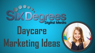 How to Market Daycares and Preschools