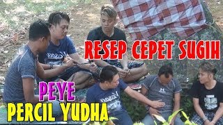 Download lagu PERCIL - YUDHO NYANTRI | EPISODE 6  'RESEP CEPET SUGIH' mp3