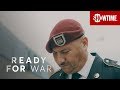 Ready for War (2019) Official Trailer | SHOWTIME Documentary Film