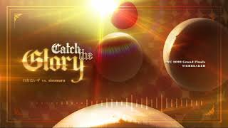 Cover art for Catch the Glory / 打打だいず