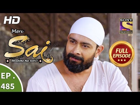 Mere Sai - Ep 485 - Full Episode - 2nd August, 2019