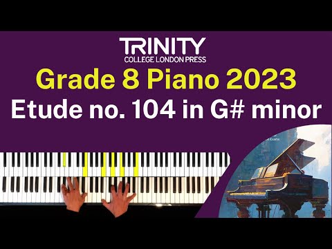TRINITY Grade 8 Piano 2023 - Etude no. 104 in G# minor (Montgeroult)