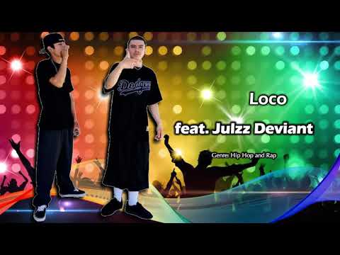 DatGuyBear & Little E - Loco (feat. Julzz Deviant)