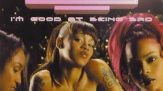 TLC - I&#39;m Good At Being Bad (Clean Version)