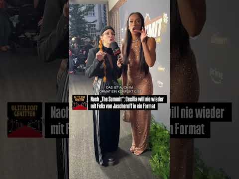 #thesummit | #ceciliaasoro will nie wieder mit #felixvonjascheroff in eine Realityshow