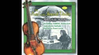 Shma Israel -  The Soul of the Jewish Violin - Jewish Music