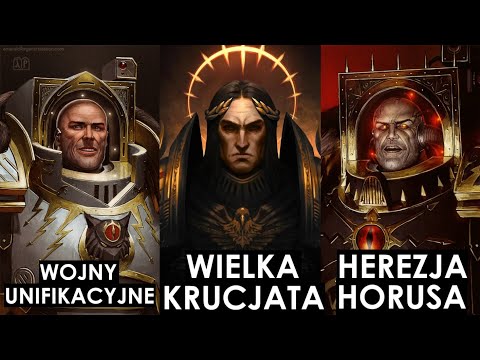 Powstanie i Upadek Imperium Człowieka -  W JEDNYM FILMIE! - reupload __Warhammer 40.000 Lore