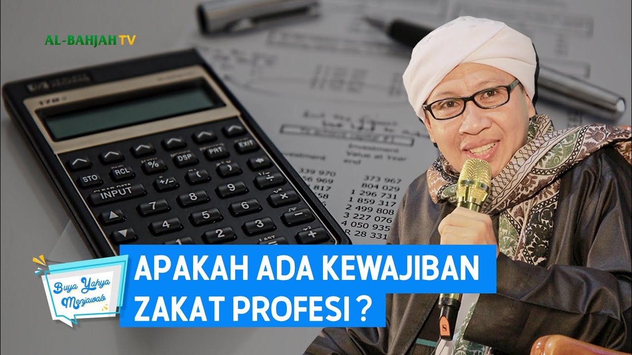 Apakah Ada Kewajiban Zakat Profesi - Buya Yahya Menjawab